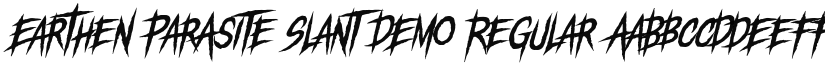 Earthen Parasite Slant DEMO Regular font