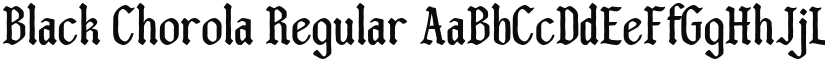 Black Chorola Regular font