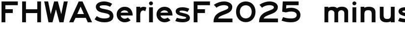 FHWASeriesF2025 font download