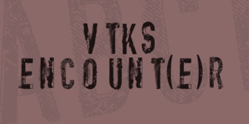 vtks encount(e)r