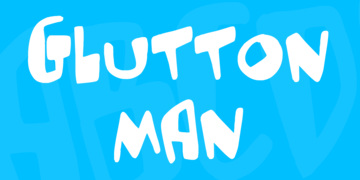 Glutton man