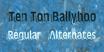 Ten Ton Ballyhoo Alternates