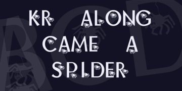 KR Along Came A Spider