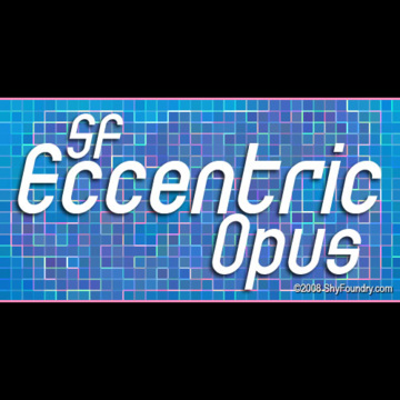 SF Eccentric Opus