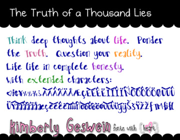 The Truth of a Thousand Lies