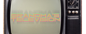 Grandma's Television