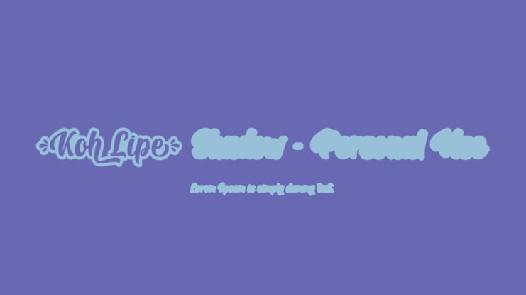 Koh Lipe Shadow - Personal Use Font Family