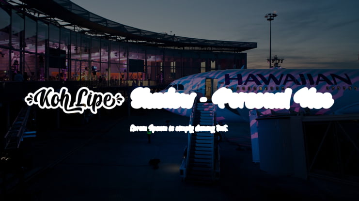 Koh Lipe Shadow - Personal Use Font Family