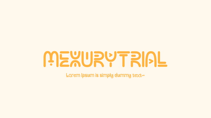 MEXURYTRIAL Font