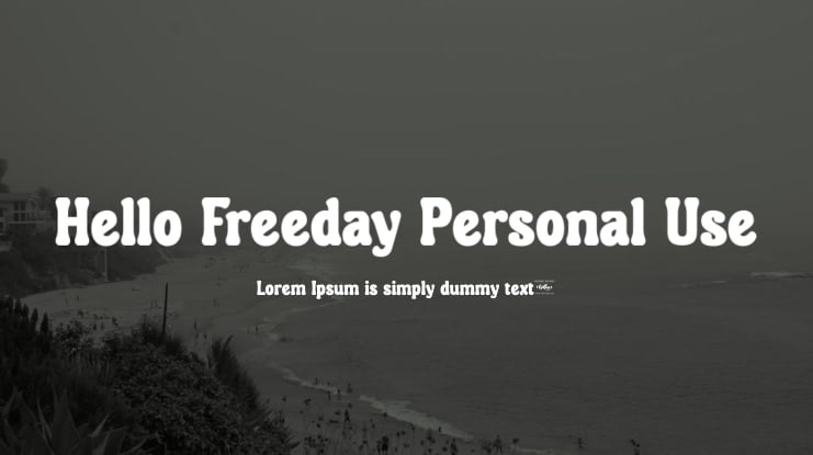 Hello Freeday Personal Use Font