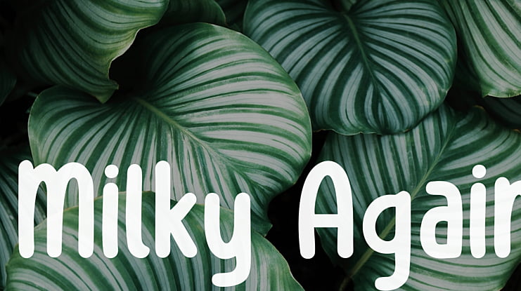 Milky Again Font