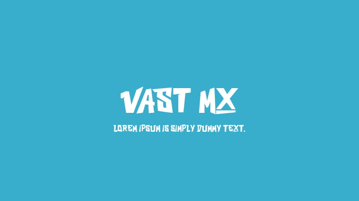 VAST MX Font