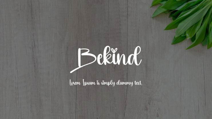 Bekind Font