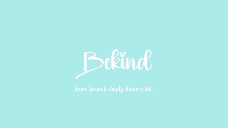 Bekind Font