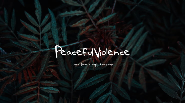 PeacefulViolence Font