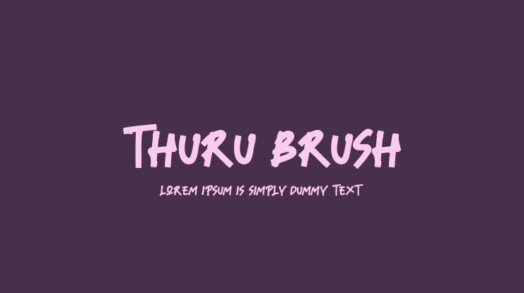 Thuru Brush Font