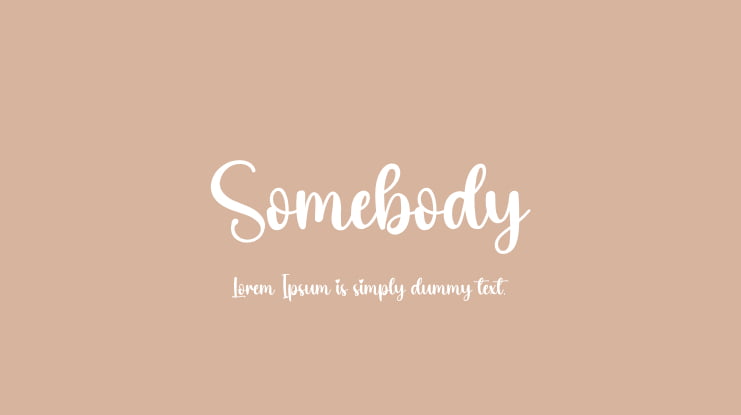 Somebody Font