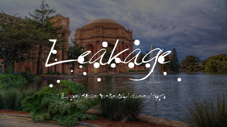 Leakage Font