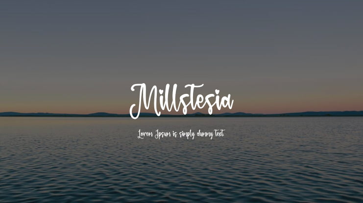 Millstesia Font