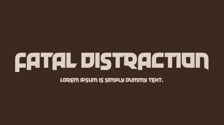 Fatal Distraction Font