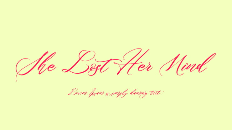 She Lost Her Mind Font Family