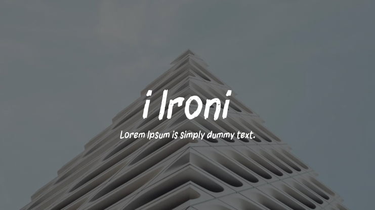 i Ironi Font