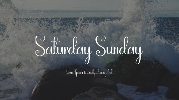 Saturday Sunday Font