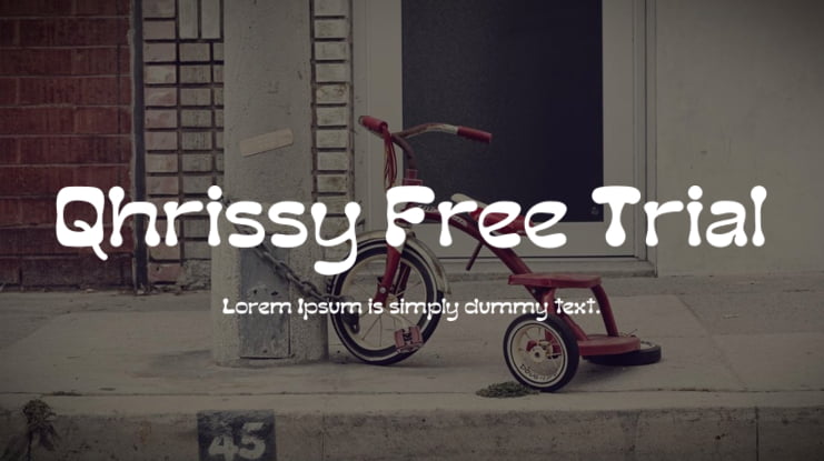 Qhrissy Free Trial Font