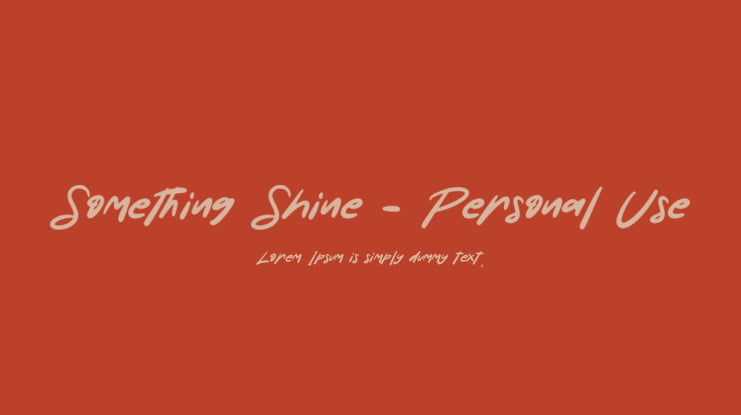 Something Shine - Personal Use Font