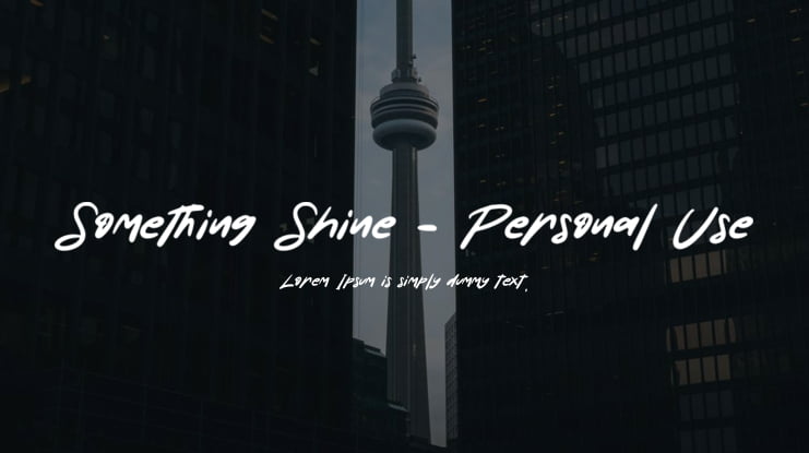 Something Shine - Personal Use Font