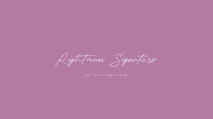 Rightman Signature Font