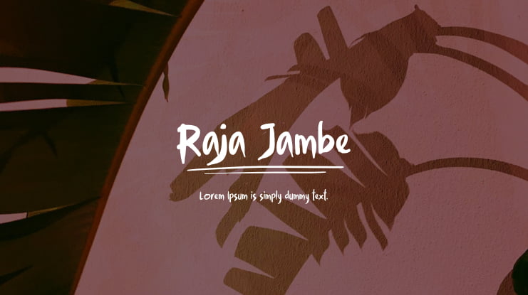 Raja Jambe Font