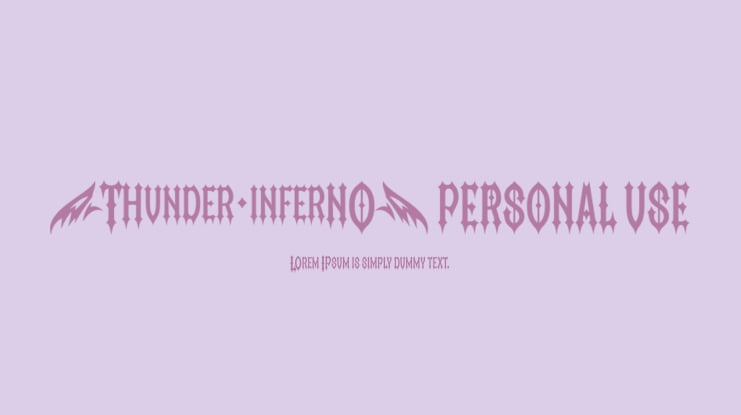 Thunder Inferno PERSONAL USE Font