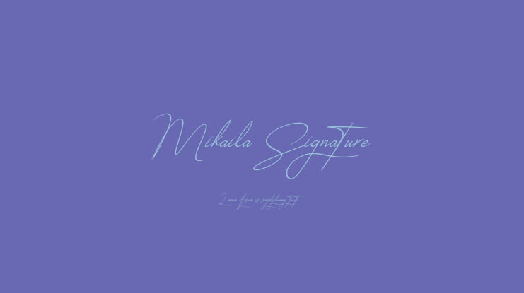 Mikaila Signature Font