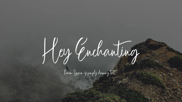 Hey Enchanting Font