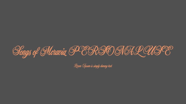 Songs Of Moravia PERSONAL USE Font