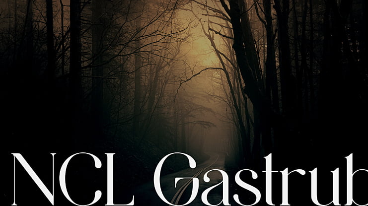 NCL Gastrub Font