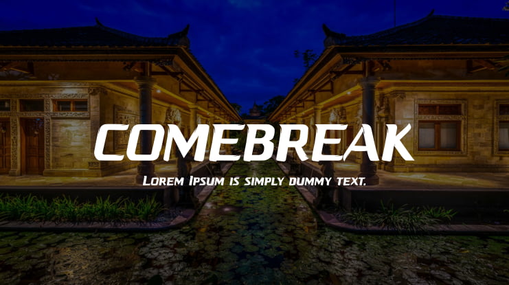 COMEBREAK Font