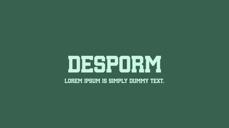 DESPORM Font