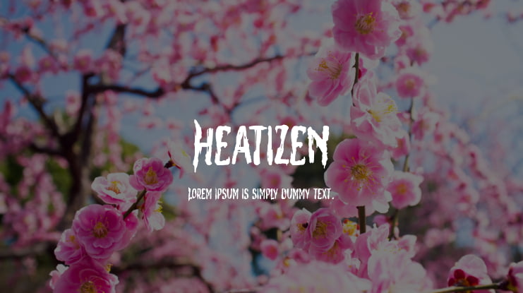 Heatizen Font