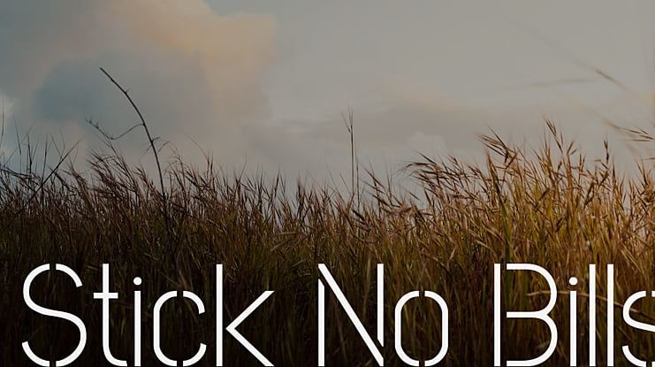 Stick No Bills Font