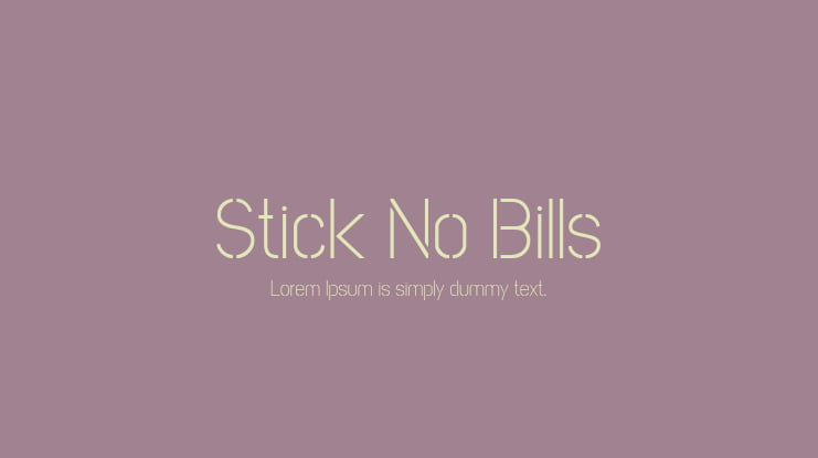 Stick No Bills Font