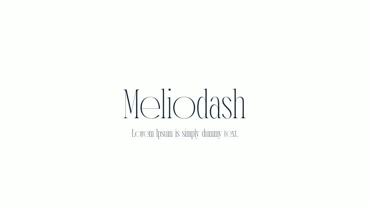 Meliodash Font