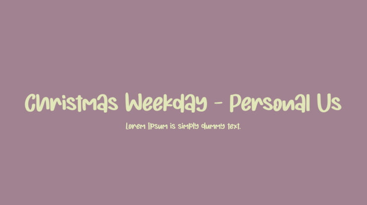 Christmas Weekday - Personal Us Font