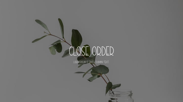 Close Order Font