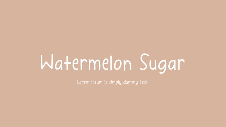 Watermelon Sugar Font