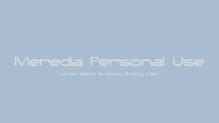 Meredia Personal Use Font