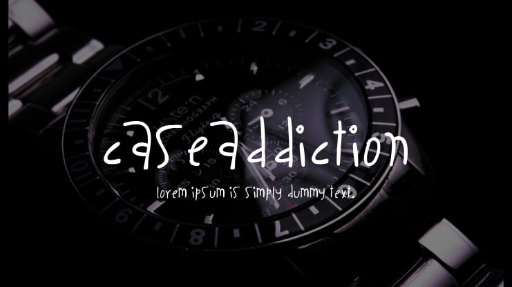 CaseAddiction Font