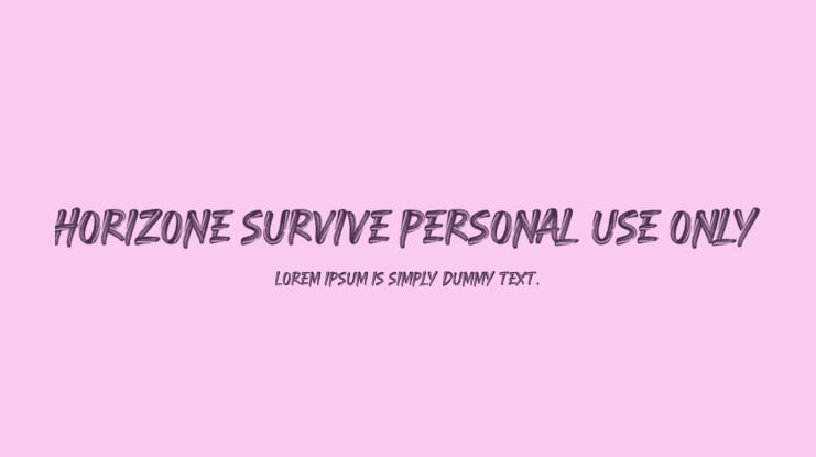 Horizone Survive Personal Use Only Font