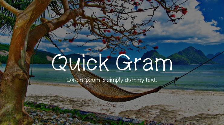 Quick Gram Font